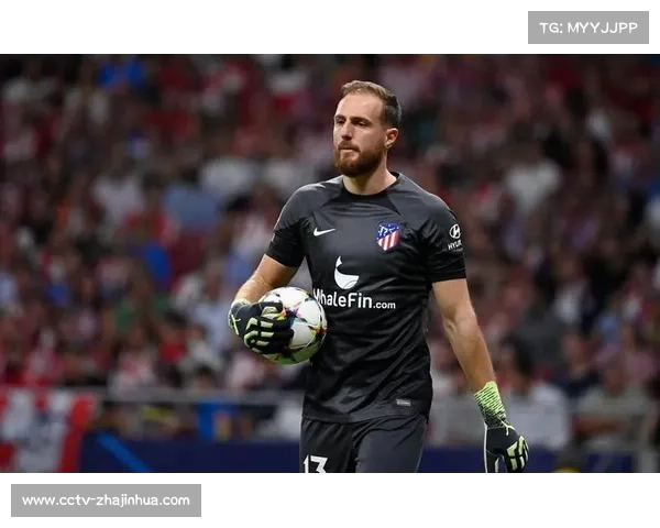 奥布拉克凭47%零封率跻身西甲历史顶级门将行列